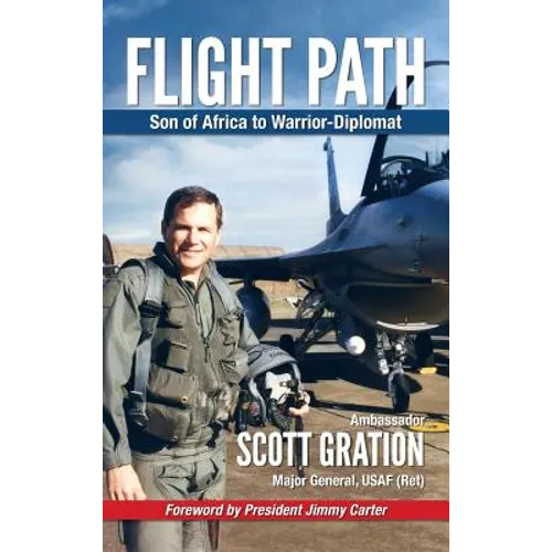 Flight Path: Son of Africa to Warrior-Diplomat