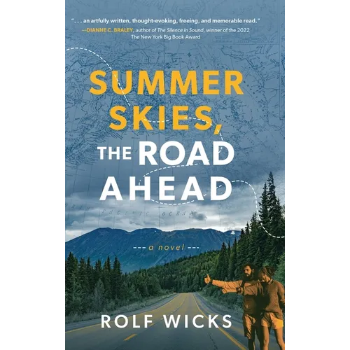 Summer Skies, the Road Ahead
