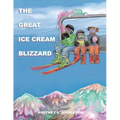 The Great Ice Cream Blizzard
