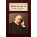 Robert Koch: Father of Bacteriology