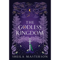 The Godless Kingdom