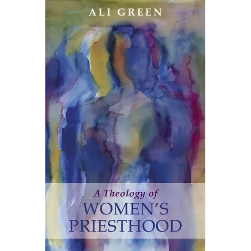 Theology of Women's Priesthood