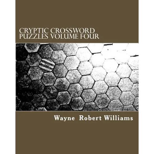 Cryptic Crossword Puzzles Volume Four
