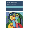 Enchanted Dulcinea