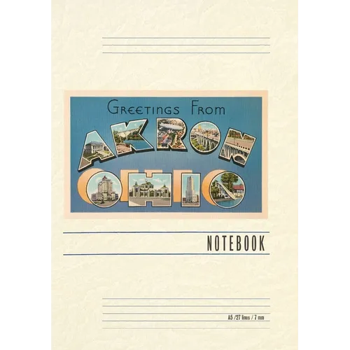 Vintage Lined Notebook Greetings from Akron