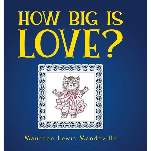 How Big Is Love?