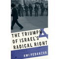 Triumph of Israel's Radical Right